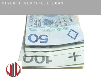 Viver i Serrateix  loan