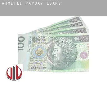 Ahmetli  payday loans