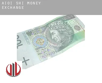 Aioi-shi  money exchange