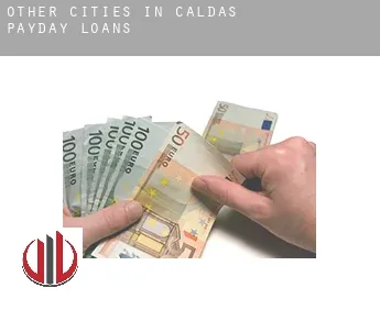 Other cities in Caldas  payday loans