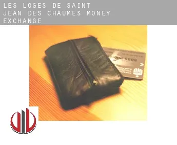 Les Loges de Saint-Jean des Chaumes  money exchange