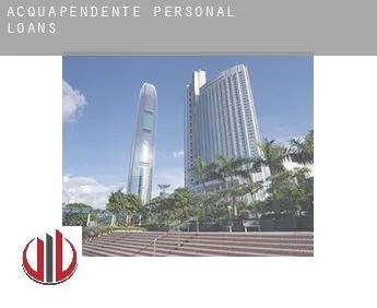 Acquapendente  personal loans