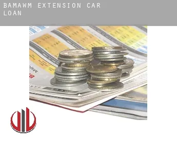 Bamawm Extension  car loan