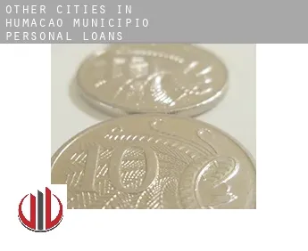 Other cities in Humacao Municipio  personal loans