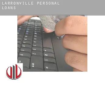 Larronville  personal loans