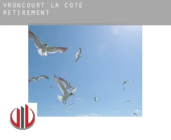 Vroncourt-la-Côte  retirement