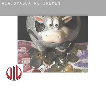 Acacoyagua  retirement