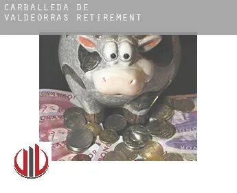 Carballeda de Valdeorras  retirement