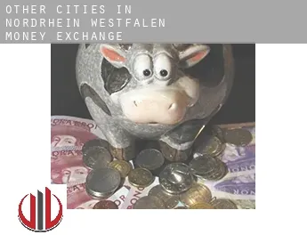 Other cities in Nordrhein-Westfalen  money exchange