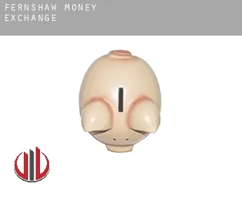 Fernshaw  money exchange