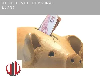 High Level  personal loans