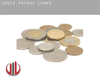 Choix  payday loans