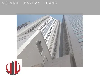 Ardagh  payday loans