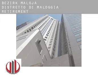Bezirk Maloja / Distretto di Maloggia  retirement