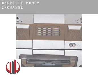 Barraute  money exchange