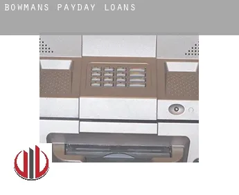 Bowmans  payday loans