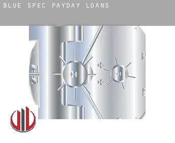 Blue Spec  payday loans