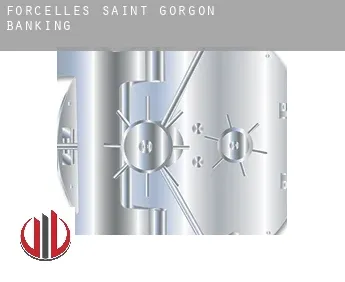 Forcelles-Saint-Gorgon  banking