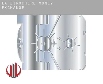 La Birochere  money exchange