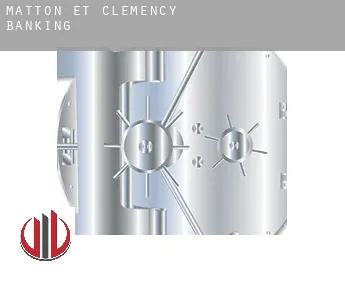 Matton-et-Clémency  banking
