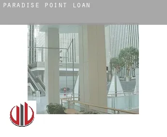 Paradise Point  loan